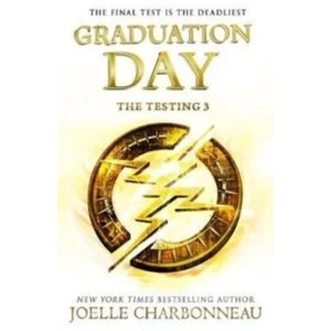 Image of The Testing 3: Graduation Day