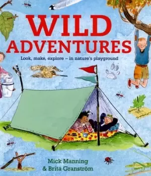 Image of Wild adventures by Mick Manning