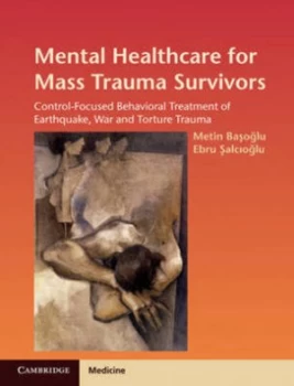 Image of A Mental Healthcare Model for Mass Trauma Survivors by Metin Basoglu Hardback