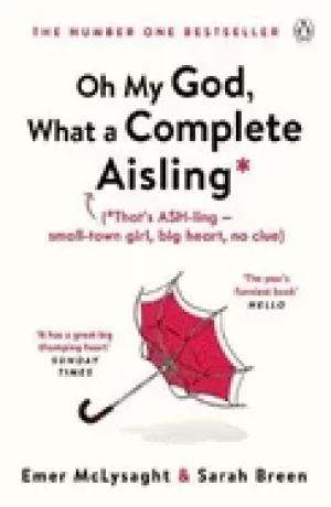 Image of oh my god what a complete aisling