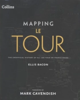Image of Mapping Le Tour by Ellis Bacon Hardback