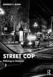 Image of Street Cop Policing in Context