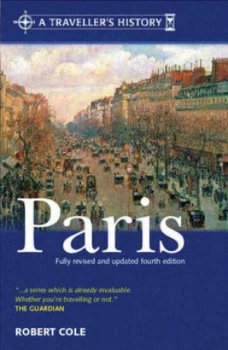 Image of A Travellers History of Paris by Robert Cole Paperback