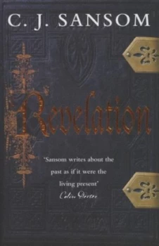 Image of Revelation by C. J. Sansom Hardback