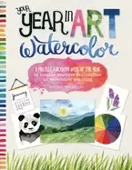 Image of your year in art watercolor a project for every week of the year to inspire