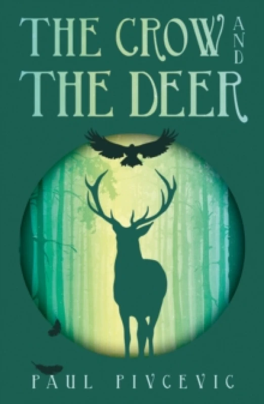 Image of The Crow and the Deer Paperback / softback