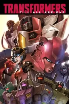 Image of Transformers Till all are one by Mairghread Scott