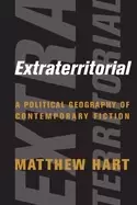 Image of extraterritorial a political geography of contemporary fiction