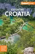 Image of fodors essential croatia with montenegro and slovenia