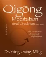Image of qigong meditation small circulation 2nd ed the foundation of spiritual enli