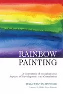 Image of rainbow painting a collection of miscellaneous aspects of development and c