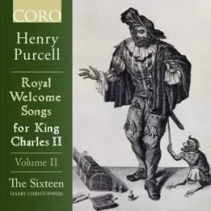 image of Henry Purcell Royal Welcome Songs for King Charles II - Volume II by Henry Purcell CD Album