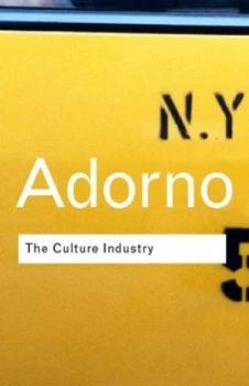 Image of The Culture Industry by Theodor W Adorno Paperback