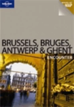 Image of Brussels Bruges Antwerp and Ghent Encounter by Catherine Le Nevez Paperback