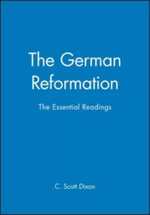 Image of The German Reformation by C. Scott Dixon