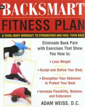 Image of The Backsmart Fitness Plan by Adam Weiss Book
