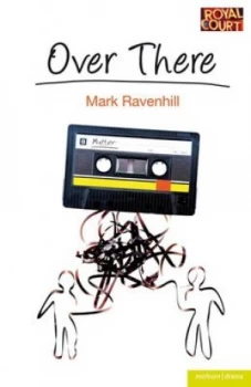 Image of Over There by Mark Ravenhill Book