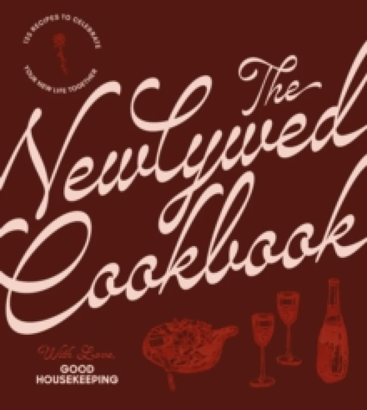 Image of The Newlywed Cookbook : 125 Recipes to Celebrate Your New Life Together Hardback
