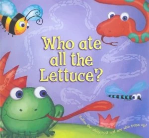 Image of Who Ate All the Lettuce by Gill Munton and Rebecca Elliott Hardback