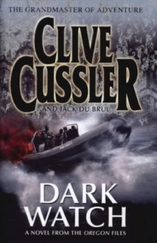 Image of Dark Watch by Clive Cussler Hardback