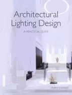 Image of architectural lighting design a practical guide