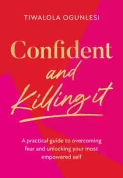 Image of Confident and killing it - Tiwalola Ogunlesi - Hardback - Used