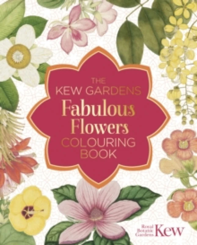 Image of The Kew Gardens Fabulous Flowers Colouring Book Paperback / softback