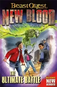 Image of Beast Quest: New Blood: The Ultimate Battle : Book 4