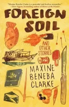 Image of Foreign Soil by Maxine Beneba Clarke