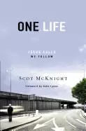 Image of one life jesus calls we follow