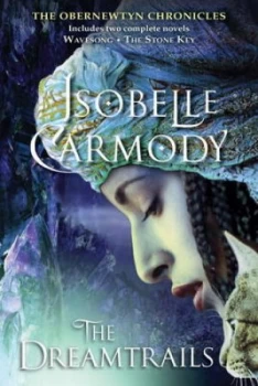 Image of The Dreamtrails by Isobelle Carmody Paperback
