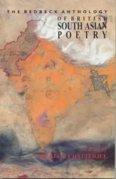 Image of The Redbeck Anthology of British South Asian Poetry by Debjani Chatterjee Paperback