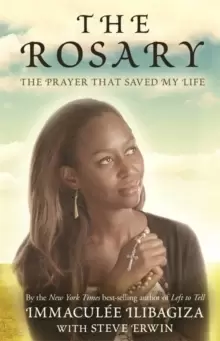 Image of The Rosary : The Prayer That Saved My Life