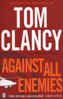 Image of Against All Enemies by Tom Clancy Paperback