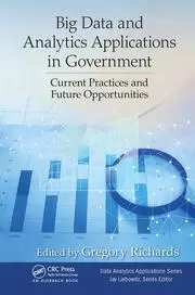 Image of Big Data and Analytics Applications in Government Current Practices and Future Opportunities