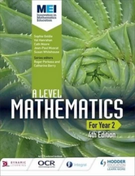 Image of MEI A level mathematics Year 2 by Sophie Goldie