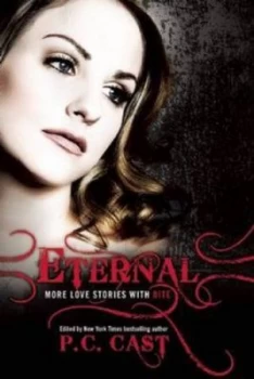 Image of Eternal by P. C Cast and Leah Wilson Book
