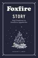 Image of foxfire story oral tradition in southern appalachia
