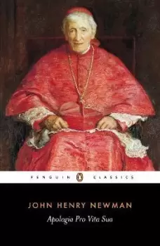 Image of Apologia Pro Vita Sua by John Newman