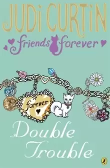 Image of Friends Forever: Double Trouble