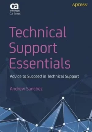 Image of Technical Support Essentials by Andrew Sanchez