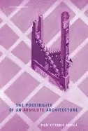 Image of possibility of an absolute architecture