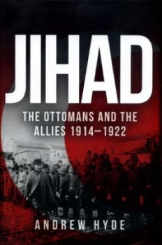 Image of Jihad by Andrew Hyde Hardback