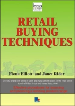 Image of Retail Buying Techniques by Fiona Elliott and Janet Rider and British Shops and Stores Association Paperback