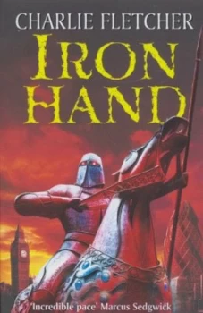 Image of Iron Hand by Charlie Fletcher Paperback