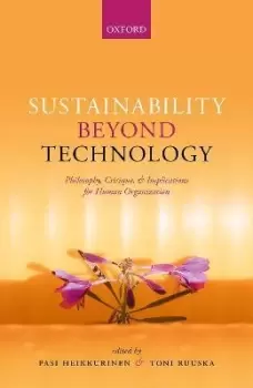 Image of Sustainability Beyond Technology by Pasi Heikkurinen
