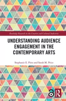 Image of Understanding Audience Engagement in the Contemporary Arts