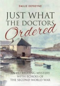 Image of Just What the Doctors Ordered by Emilie Defreyne Paperback