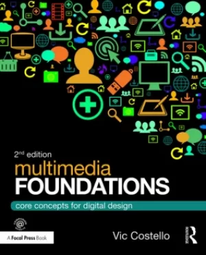 Image of Multimedia FoundationsCore Concepts for Digital Design