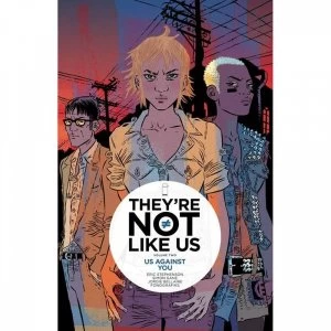 Image of They're Not Like Us: Us Against You (Volume 2) - Paperback